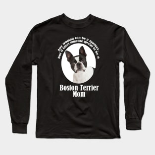 Boston Terrier Mom Long Sleeve T-Shirt